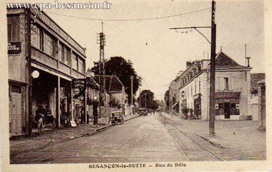 BESANÇON-la-BUTTE - Rue de Dôle